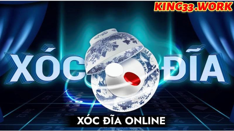 King33 - Xóc đĩa game chơi giải trí cho mọi nhà 2024? 1 King33 - Xóc đĩa game chơi giải trí cho mọi nhà 2024?